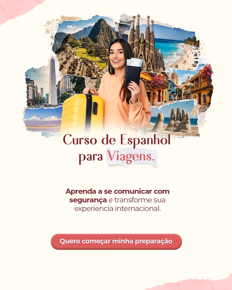 Curso de Espanhol para Viagens - Aprenda a se comunicar com segurança